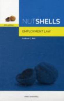Paperback Nutshell Employment Law (Nutshells) 4th Revised edition by Bell, Andrew C. (2009) Paperback Book