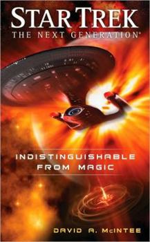 Indistinguishable from Magic - Book  of the Star Trek: The Next Generation