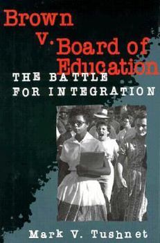 Library Binding Brown V. Board of Education: The Battle for Integration Book