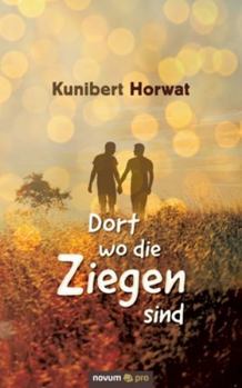 Paperback Dort wo die Ziegen sind [German] Book