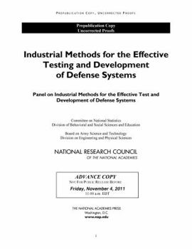 Paperback Industrial Methods for the Effective Development and Testing of Defense Systems Book