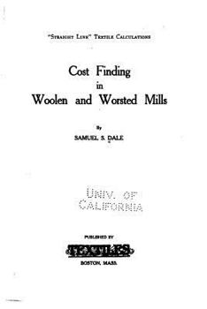 Paperback Cost finding in woolen and worsted mills Book