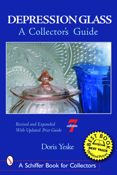 Paperback Depression Glass: A Collector's Guide Book