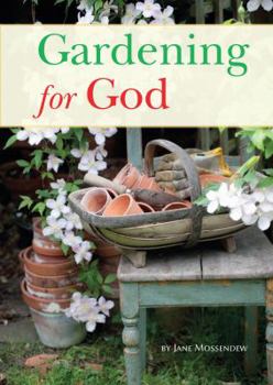 Paperback Gardening For God Book