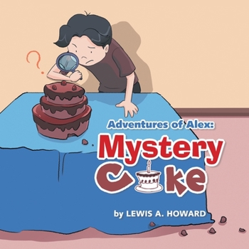 Paperback Adventures of Alex: Mystery Cake Book