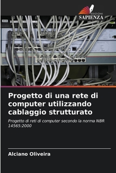 Paperback Progetto di una rete di computer utilizzando cablaggio strutturato [Italian] Book