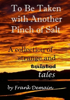 Paperback To Be Taken with Another Pinch of Salt Book