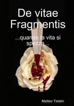 Paperback De vitae Fragmentis [Italian] Book
