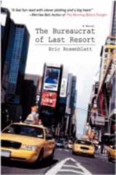 Paperback The Bureaucrat of Last Resort Book