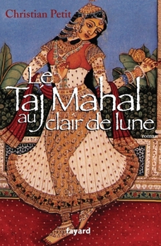 Paperback Le Taj Mahal au clair de lune [French] Book