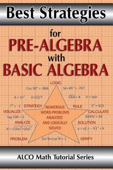 Paperback Best Strategies for Pre-Algebra with Basic Algebra Book