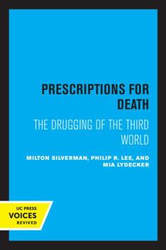 Paperback Prescriptions for Death: The Drugging of the Third World Book