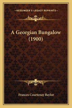 Paperback A Georgian Bungalow (1900) Book