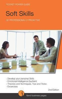 Paperback Soft Skills: Be professionally proactive Book