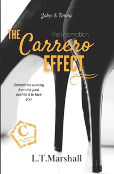 Paperback The Carrero Effect - The Promotion: Jake & Emma Book