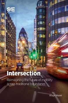 Paperback Intersection: Reimagining the Future of Mobility Across Traditional Boundaries Book