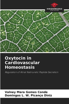 Paperback Oxytocin in Cardiovascular Homeostasis Book