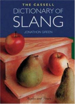 Hardcover The Cassell Dictionary of Slang Book