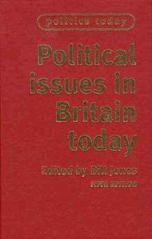 Paperback Political Issues in Britain Today Book