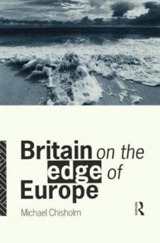 Paperback Britain on the Edge of Europe Book