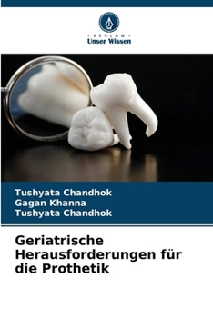 Paperback Geriatrische Herausforderungen für die Prothetik [German] Book
