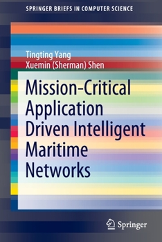 Paperback Mission-Critical Application Driven Intelligent Maritime Networks Book