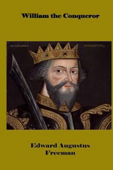 William the Conqueror - Book  of the Twelve English Statesmen