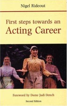 Paperback First Steps Towards an Acting Career Book