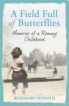 Hardcover A Field Full of Butterflies. by Rosemary Penfold Book