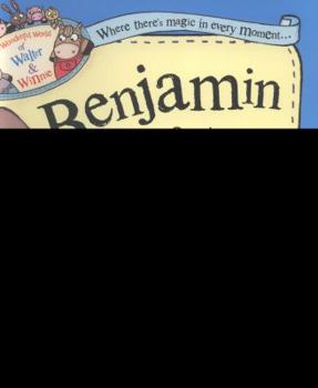 Paperback Benjamin and the Super Spectacles (the Wonderful World of Walter and Winnie) Book