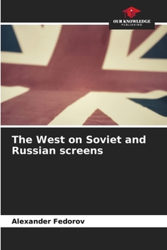 Paperback The West on Soviet and Russian screens Book