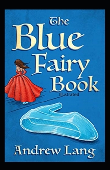 Paperback The Blue Fairy Book illustrated Book