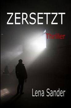Paperback Zersetzt - Thriller (German Edition) [German] Book