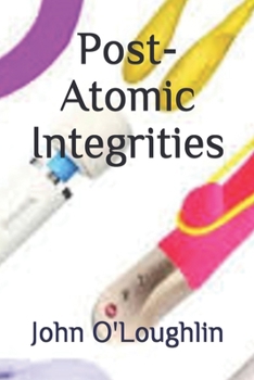 Paperback Post-Atomic Integrities Book