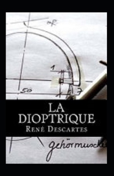 Paperback La dioptrique Annot? [French] Book