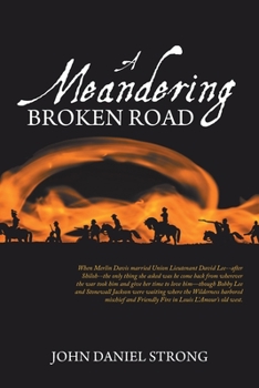 A MEANDERING BROKEN ROAD