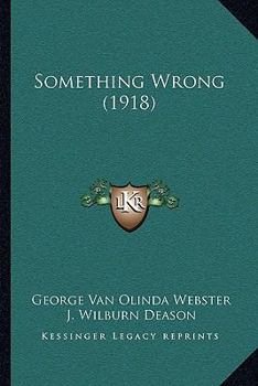 Paperback Something Wrong (1918) Book