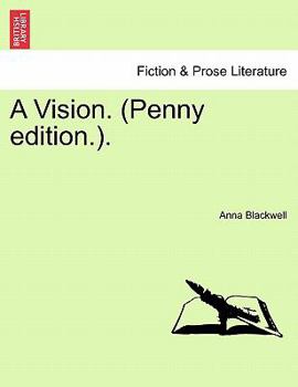 Paperback A Vision. (Penny Edition.). Book