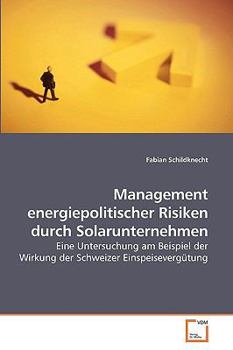 Paperback Management energiepolitischer Risiken durch Solarunternehmen [German] Book