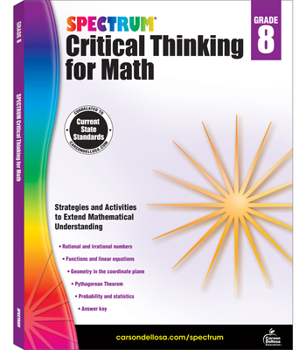 Paperback Spectrum Critical Thinking for Math, Grade 8 Book