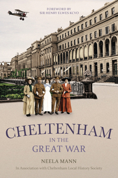 Paperback Cheltenham in the Great War Book