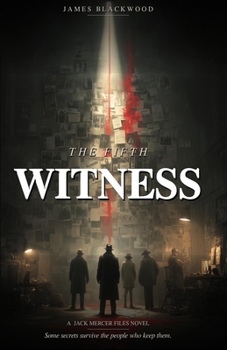 The Fifth Witness (The Jack Mercer Files)