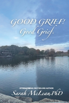 Paperback GOOD GRIEF! Good Grief. Book