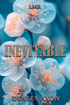 Paperback Denley Axon: Inevitable (Romántica Contemporánea) [Spanish] Book