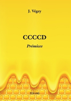 Paperback CCCCD: Prémices [French] Book