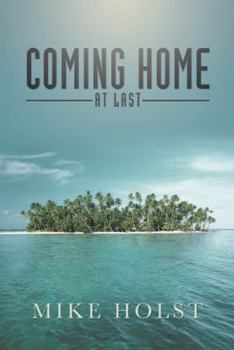 Paperback Coming Home at Last Book