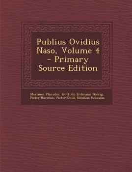 Paperback Publius Ovidius Naso, Volume 4 [Latin] Book