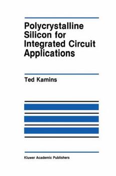 Paperback Polycrystalline Silicon for Integrated Circuit Applications Book