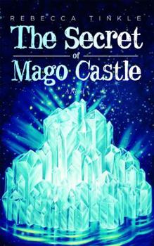 Paperback The Secret of Mago Castle Book