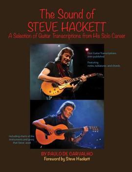 Paperback The Sound of Steve Hackett: A selection of guitar transcriptions from his solo career Book
